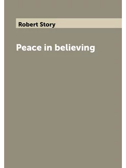 Peace in believing