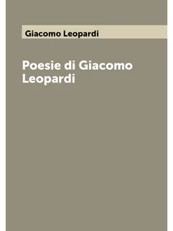 Poesie di Giacomo Leopardi