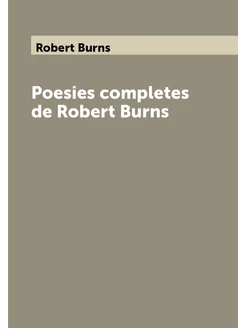 Poesies completes de Robert Burns