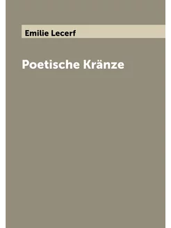 Poetische Kränze