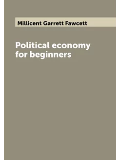 Political economy for beginners