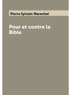 Pour et contre la Bible