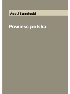 Powiesc polska