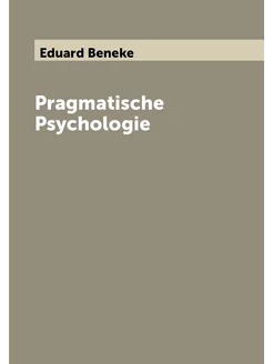 Pragmatische Psychologie