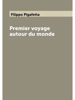 Premier voyage autour du monde