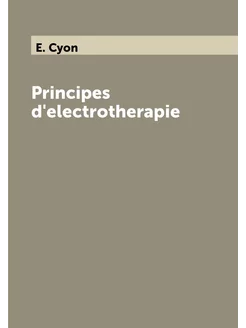 Principes d'electrotherapie