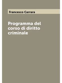 Programma del corso di diritto criminale