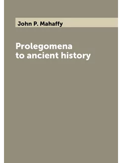 Prolegomena to ancient history