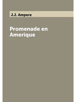 Promenade en Amerique