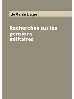 Recherches sur les pensions militaires