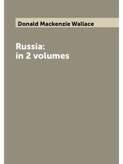 Russia in 2 volumes