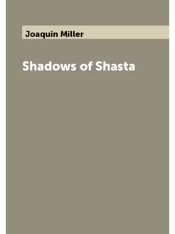 Shadows of Shasta