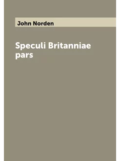 Speculi Britanniae pars