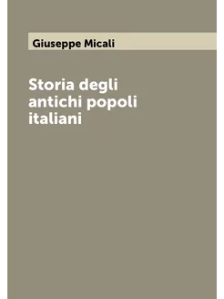 Storia degli antichi popoli italiani