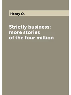 Strictly business more stories of the four million