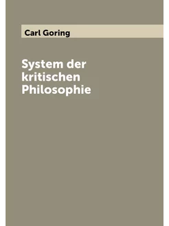 System der kritischen Philosophie