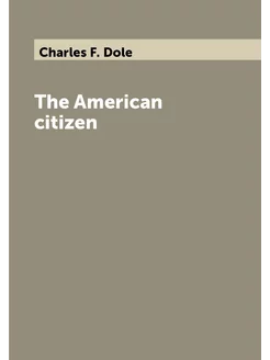 The American citizen