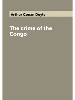 The crime of the Congo