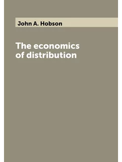 The economics of distribution