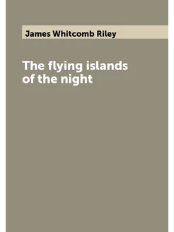 The flying islands of the night