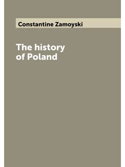 The history of Poland