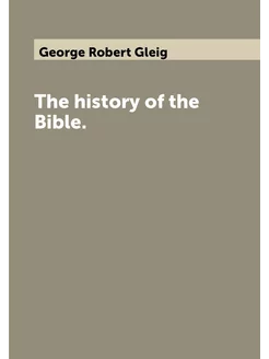 The history of the Bible