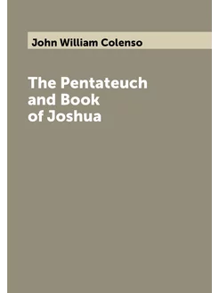 The Pentateuch and Book of Joshua