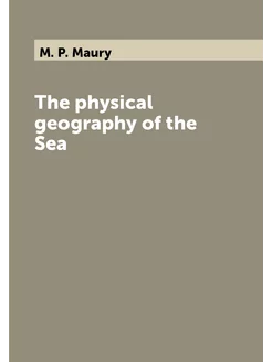 The physical geography of the Sea