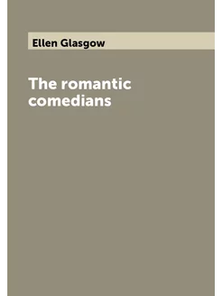 The romantic comedians