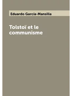 Tolstoï et le communisme