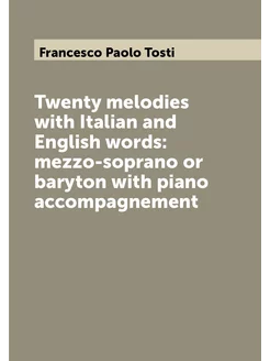 Twenty melodies with Italian and English words mezz