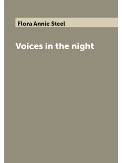 Voices in the night