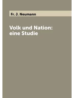 Volk und Nation eine Studie