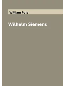 Wilhelm Siemens