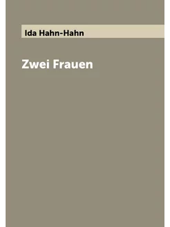 Zwei Frauen