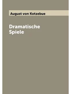 Dramatische Spiele