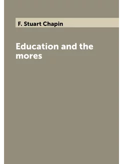 Education and the mores