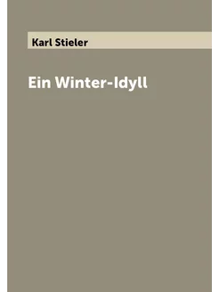 Ein Winter-Idyll