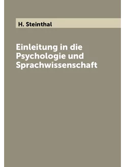 Einleitung in die Psychologie und Sprachwissenschaft