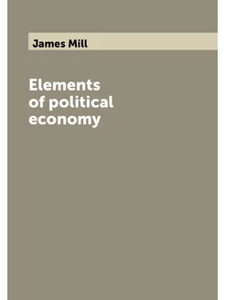 Elements of political economy