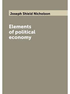 Elements of political economy