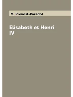 Elisabeth et Henri IV