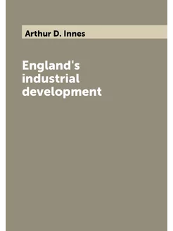 England's industrial development