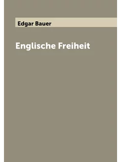 Englische Freiheit