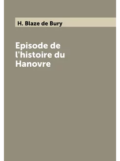 Episode de l'histoire du Hanovre