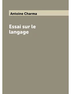 Essai sur le langage