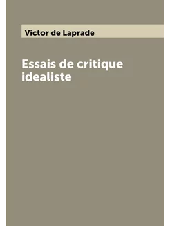 Essais de critique idealiste