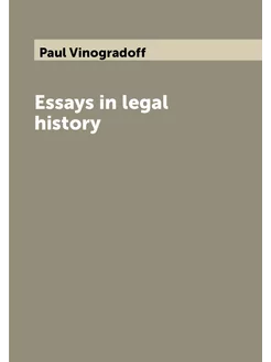 Essays in legal history