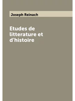 Etudes de litterature et d'histoire