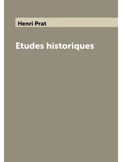 Etudes historiques